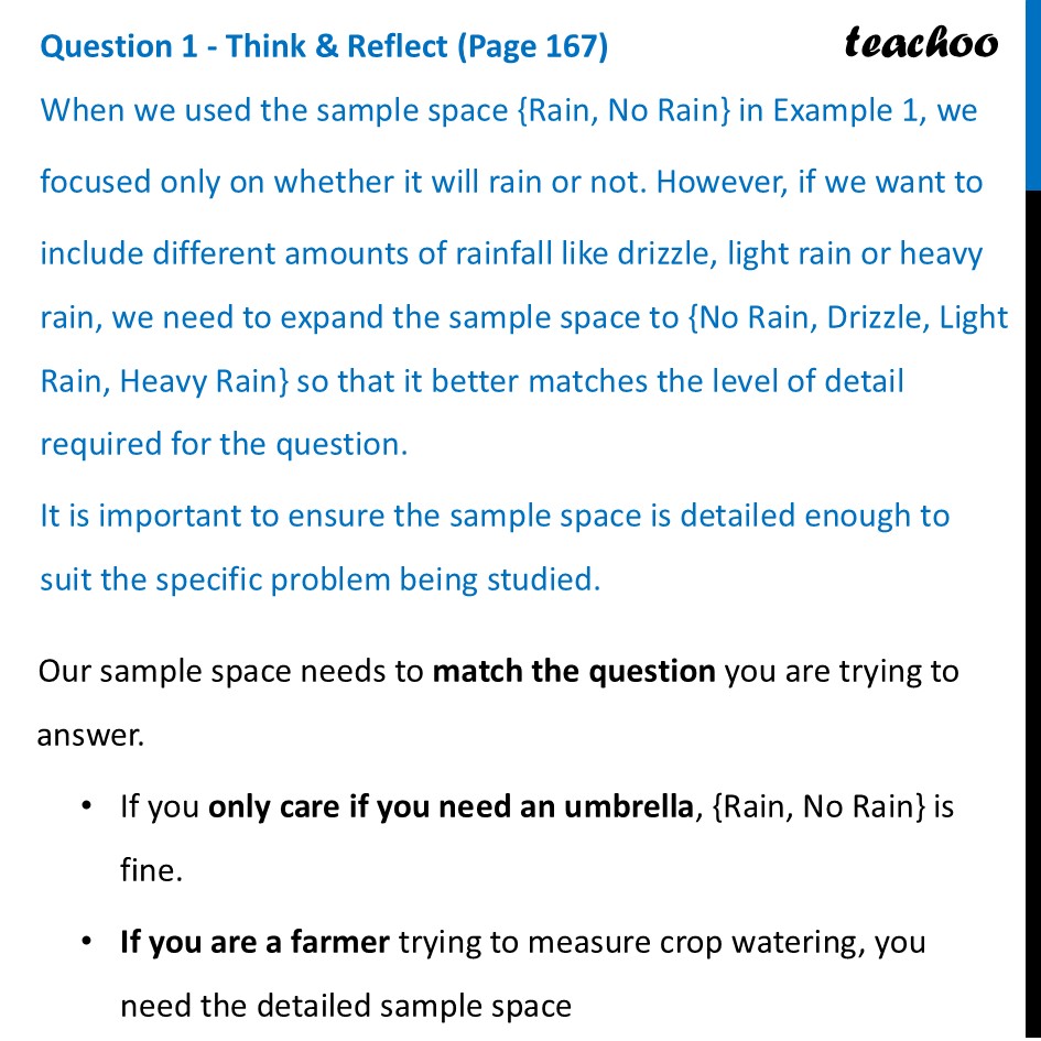 When we used the sample space {Rain, No Rain} in Example 1, we focused - Elements of Probability