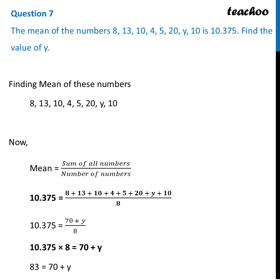 The mean of the numbers 8, 13, 10, 4, 5, 20, y, 10 is 10.375. Find the - Figure it out - Page 113-116