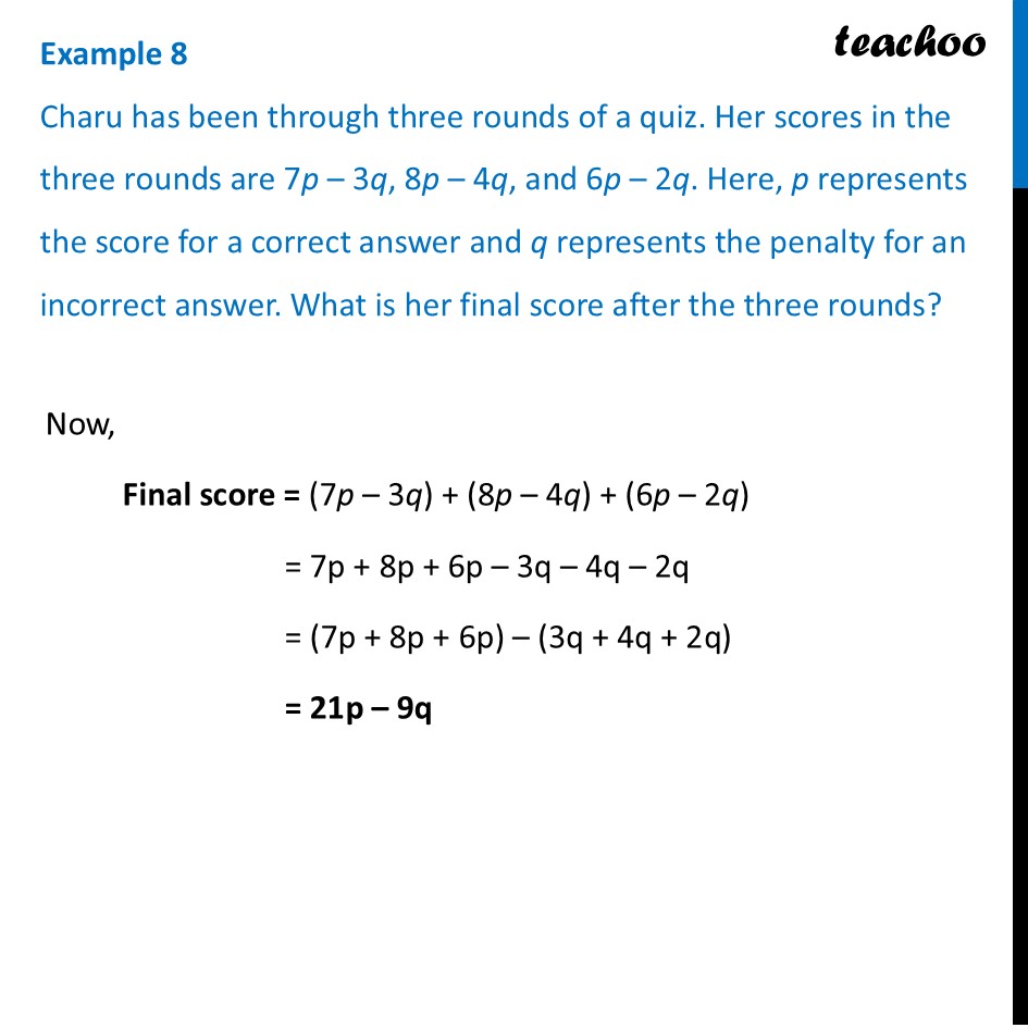 Charu has been through three rounds of a quiz. Her scores in the three - Simplification of Algebraic Expressions