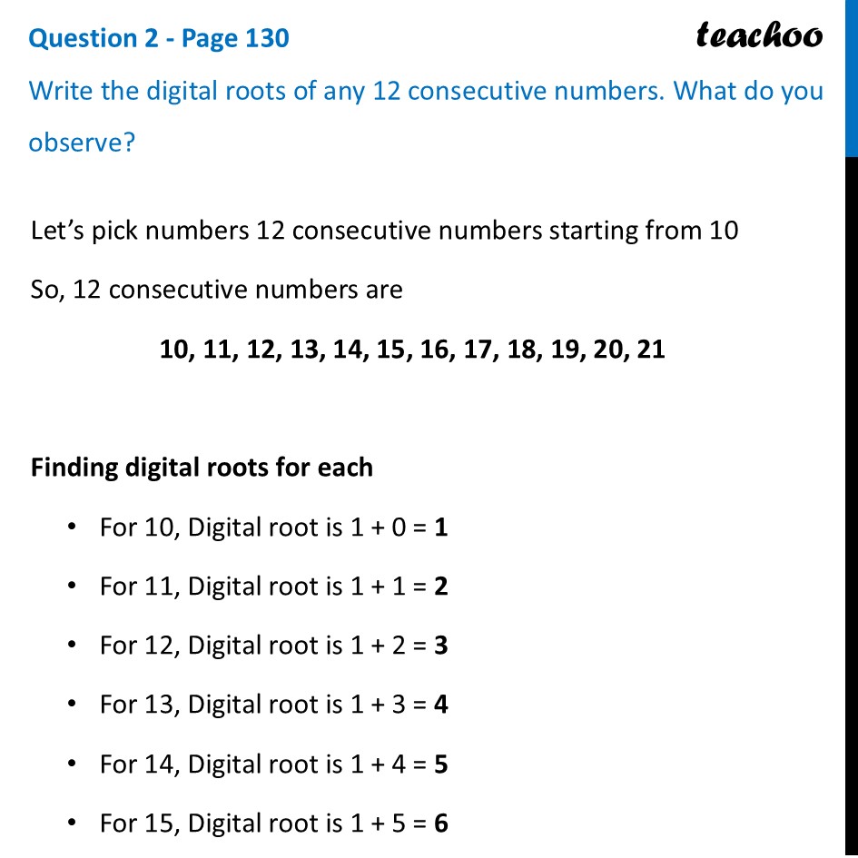 Write the digital roots of any 12 consecutive numbers. What do you - Digital Roots
