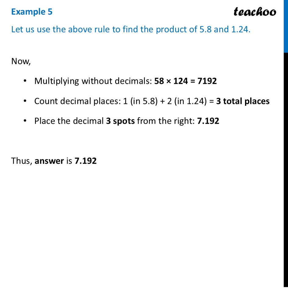 [Ganita] Let us use the above rule to find product of 5.8 and 1.24 - Decimal Multiplication