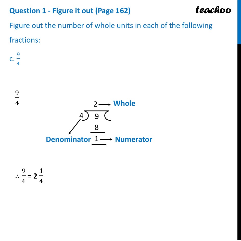 part 3 - Question 1 - Figure it out (Page 162) - Writing Fractions as Mixed Fractions - Chapter 7 Class 6 - Fractions (Ganita Prakash) - Class 6 (Ganita Prakash & Old NCERT)