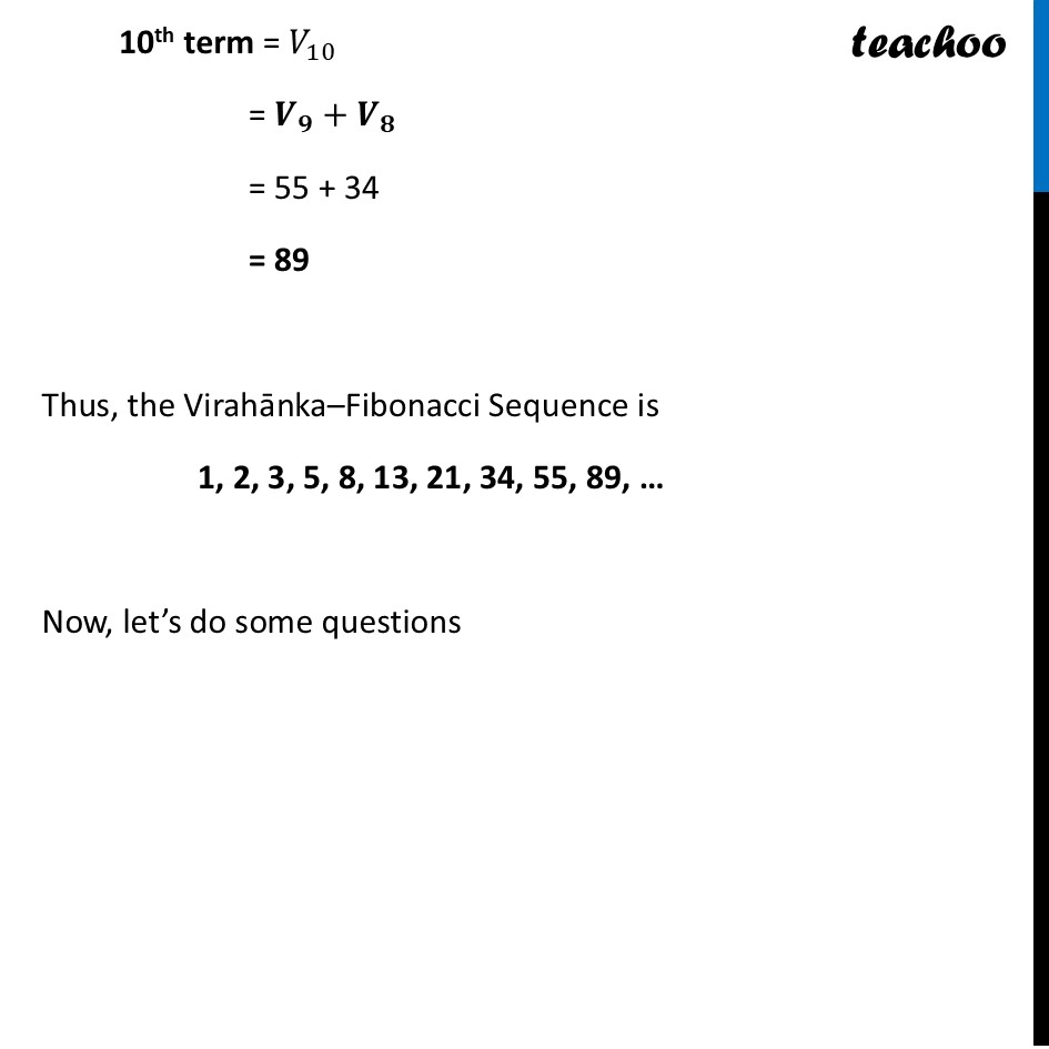 part 5 - Virahānka–Fibonacci sequence - Virahānka–Fibonacci sequence - Chapter 8 - Predicting What Comes Next: Exploring Sequences & Progress - Class 9