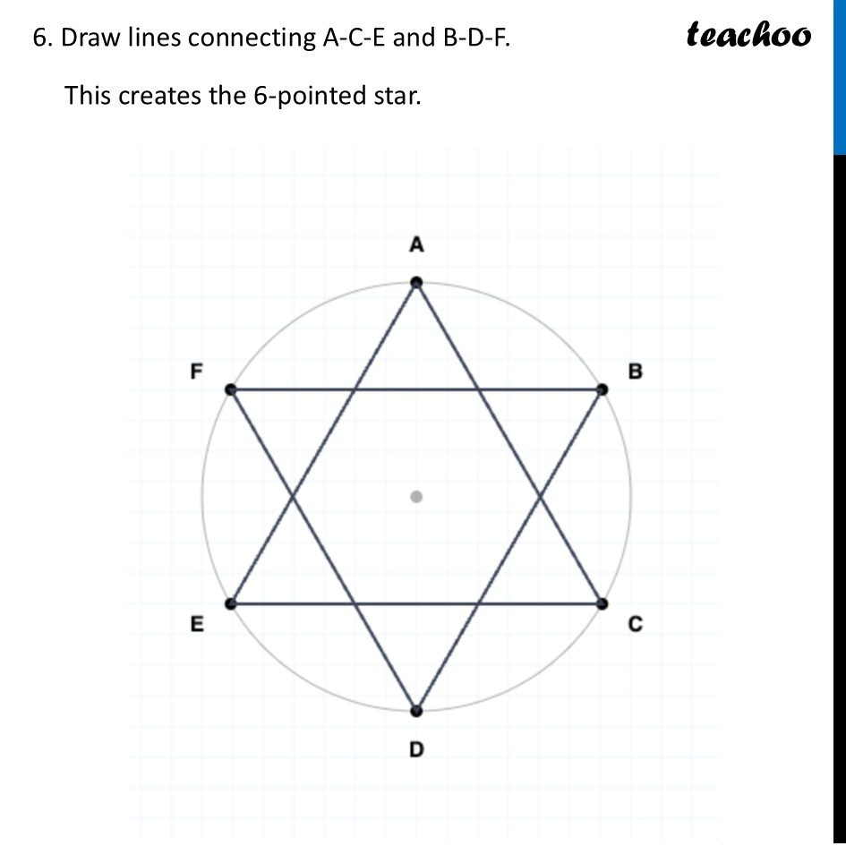 part 7 - Constructing 6-Pointed Star - Constructing Regular Hexagon, Angle 60° and 6-pointed Star - Chapter 6 Class 7 - Constructions and Tilings (Ganita Prakash II) - Class 7 (Ganita Prakash 1, 2 & old NCERT)
