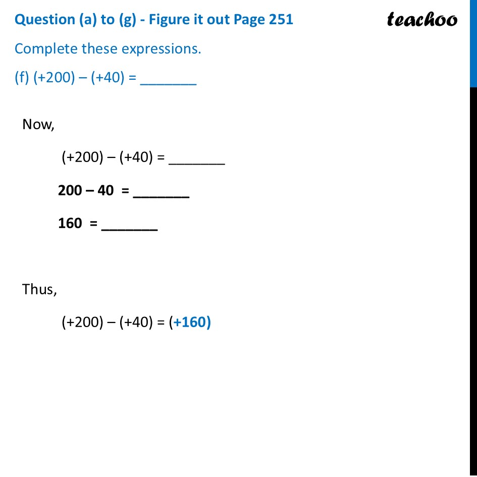 part 6 - Question (a) to (g) - Figure it out Page 251 - Adding and Subtracting Larger Numbers - Chapter 10 Class 6 - The other side of Zero (Ganita Prakash) - Class 6 (Ganita Prakash & Old NCERT)