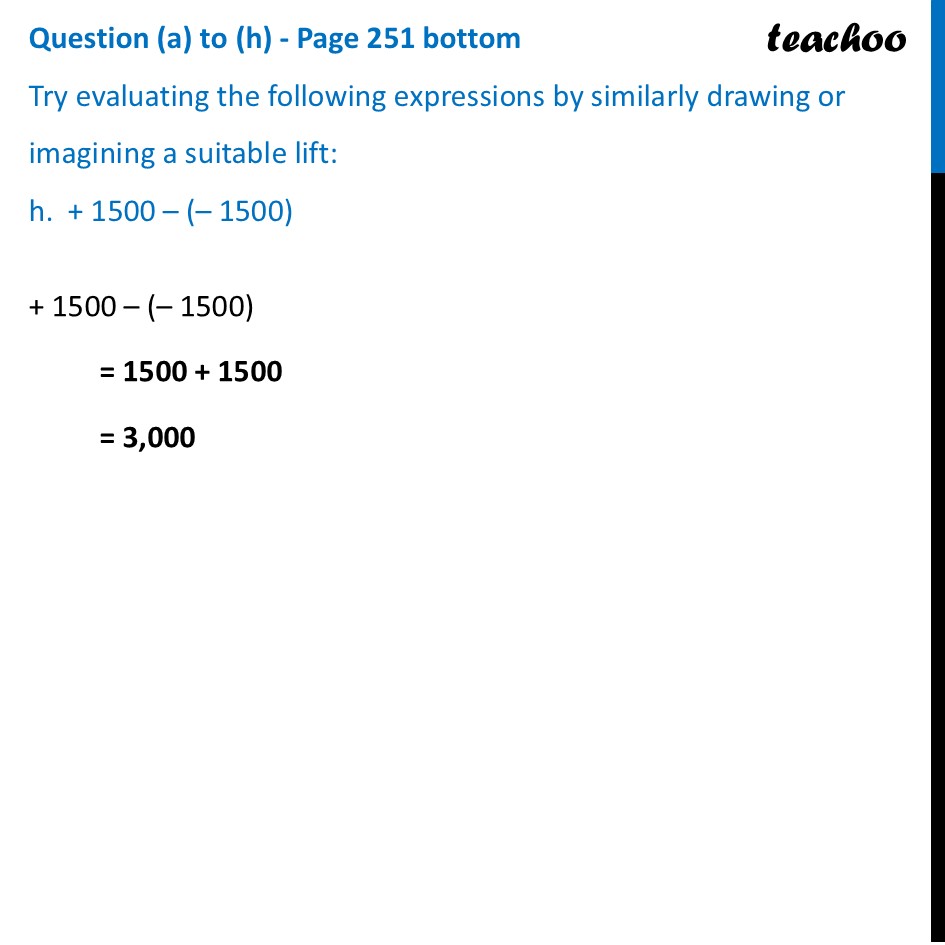 part 8 - Question (a) to (h) - Page 251 bottom - Adding and Subtracting Larger Numbers - Chapter 10 Class 6 - The other side of Zero (Ganita Prakash) - Class 6 (Ganita Prakash & Old NCERT)