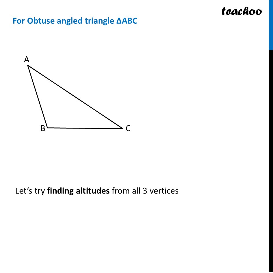 part 5 - Altitudes of Triangles - Constructions Related to Altitudes of Triangles - Chapter 7 Class 7 - A tale of three Intersecting Lines (Ganit Prakash) - Class 7 (Ganita Prakash & Old NCERT)