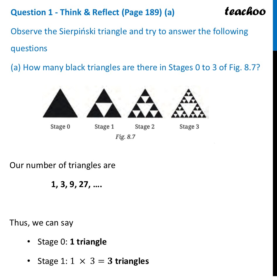 Observe the Sierpiński triangle & try to answer the following question - Fractals as a GP Sequence