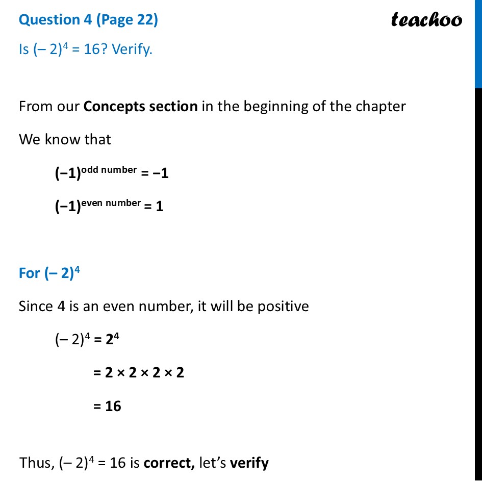 Is (– 2)^4 = 16? Verify - Chapter 2 Class 8 Ganita Prakash - Teachoo - Exponential Notation and Operations