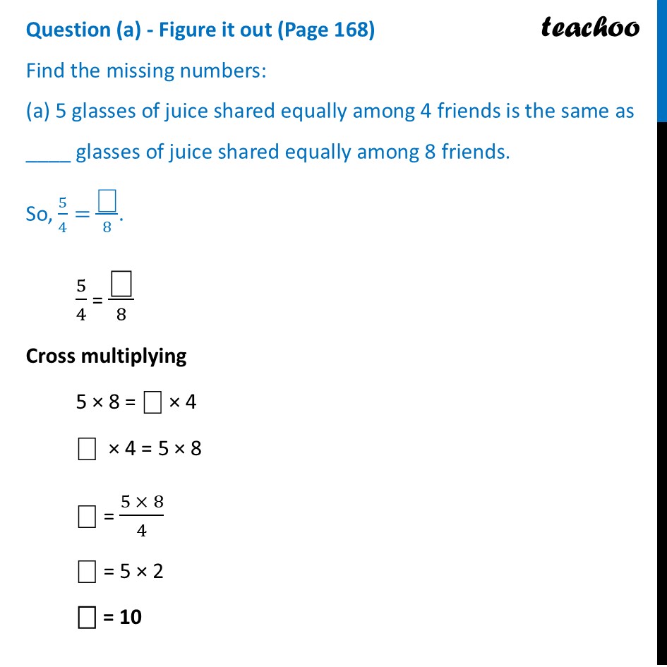 Find the missing numbers (a) 5 glasses of juice shared equally among 4 - Questions - Page 168 to 172
