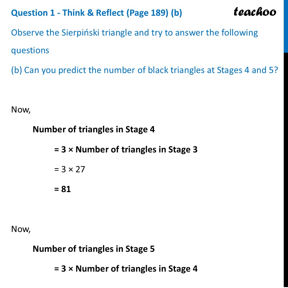 part 3 - Question 1 - Think & Reflect (Page 189) - Fractals as a GP Sequence - Chapter 8 - Predicting What Comes Next: Exploring Sequences & Progress - Maths Class 9