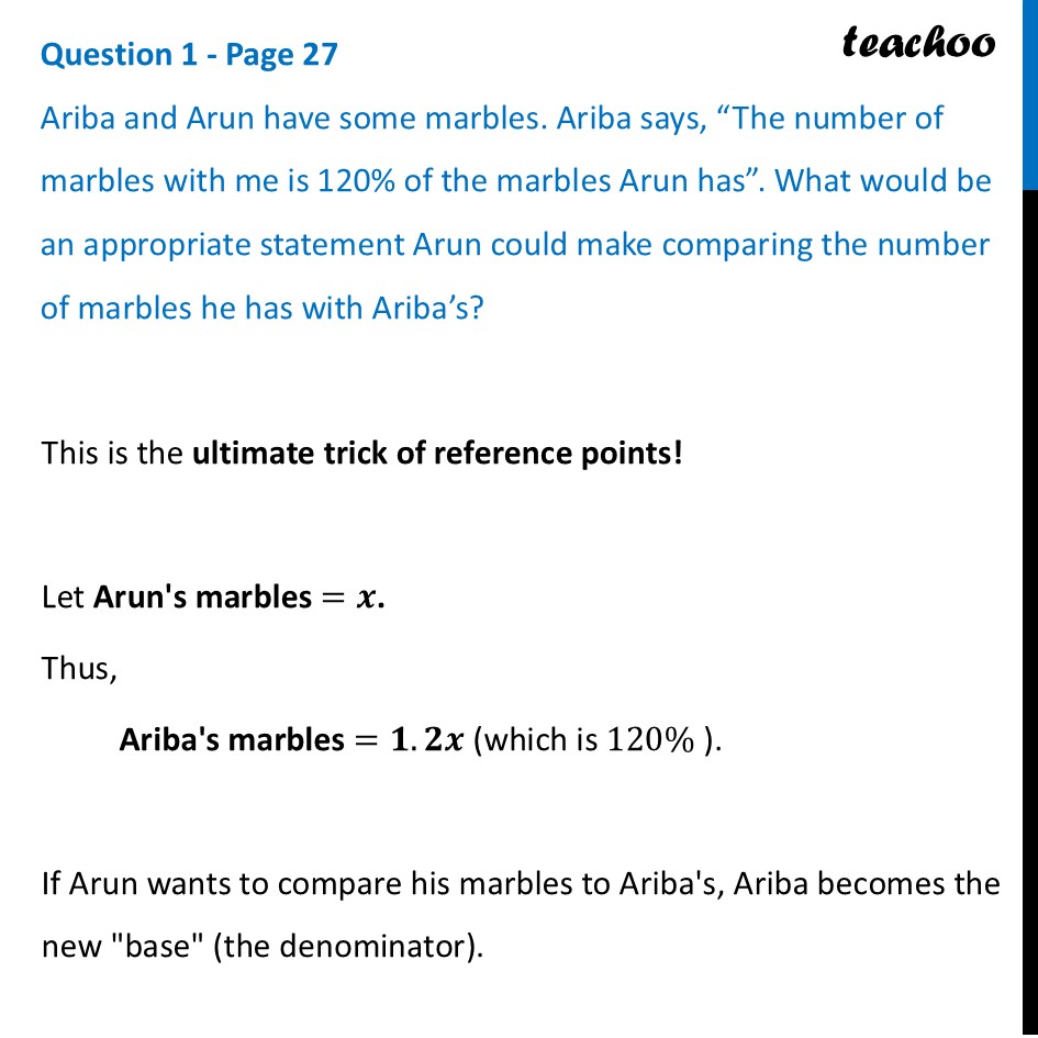Ariba and Arun have some marbles. Ariba says, “The number of marbles - Finding Mistakes in Percentages