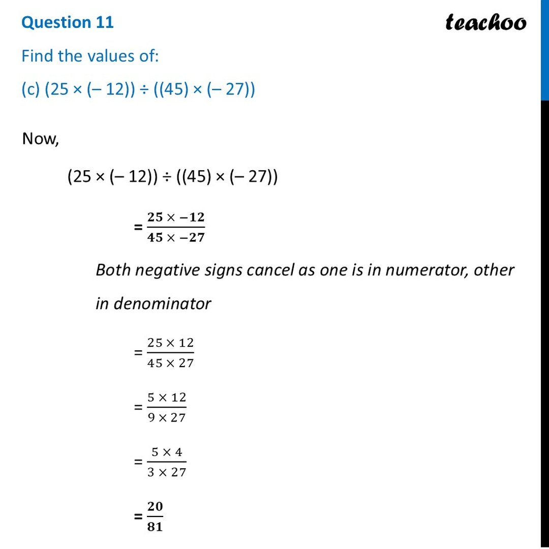 Find the values of: (a) (32 × (– 18)) ÷ ((– 36)) - Ganita Prakash