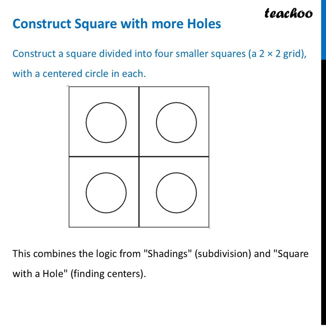 Construct a Square with More Holes – Geometry Construction [Teachoo]
