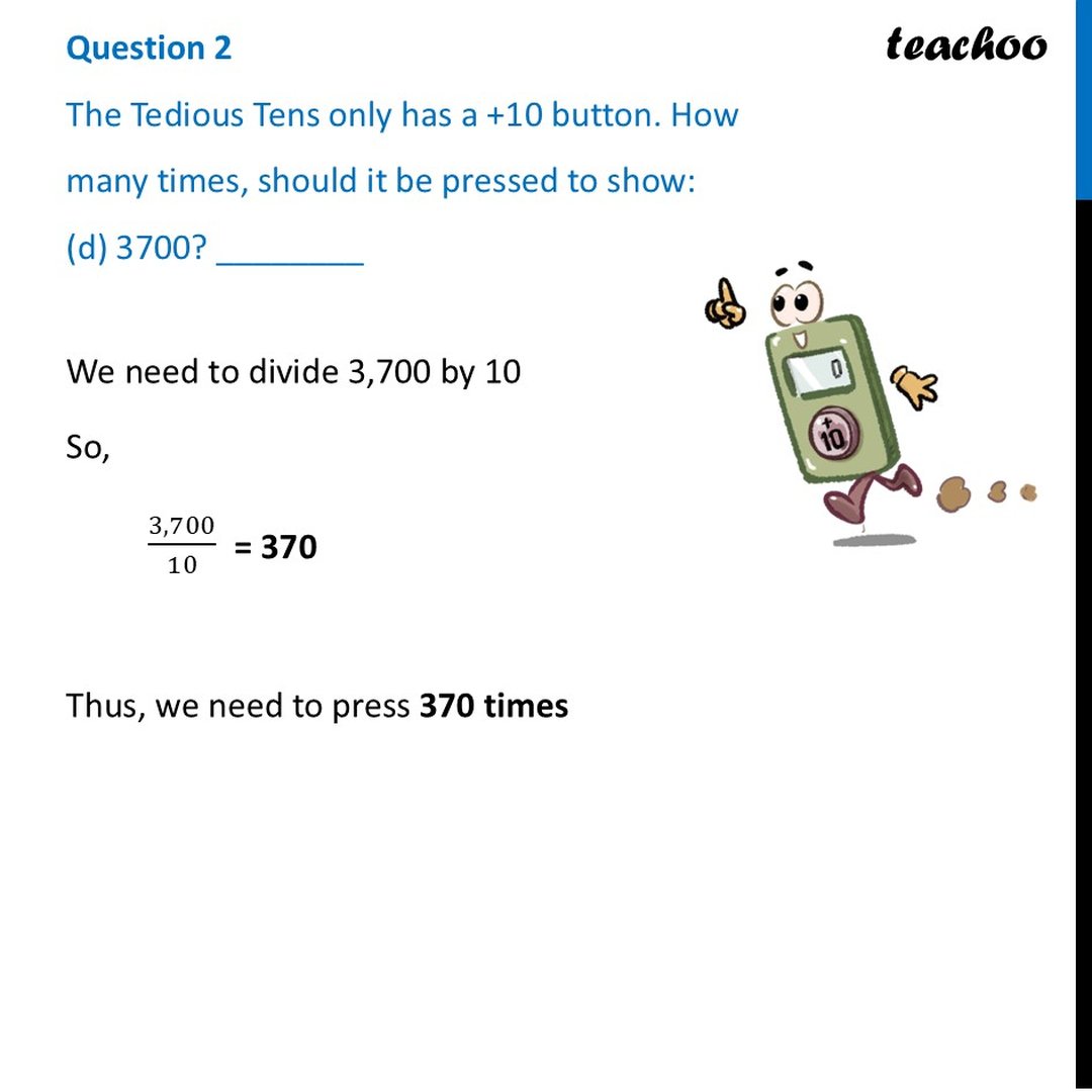 [Class 7 NCERT Ganit Prakash] The Tedious Tens only has a +10 button