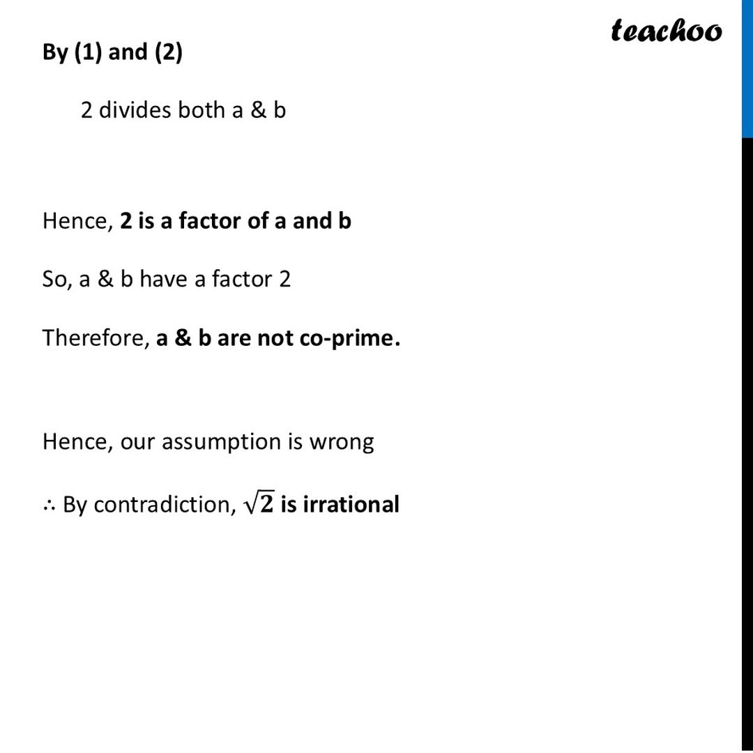 Prove that root 2 is Irrational [Step-by-Step + Video] - Teachoo