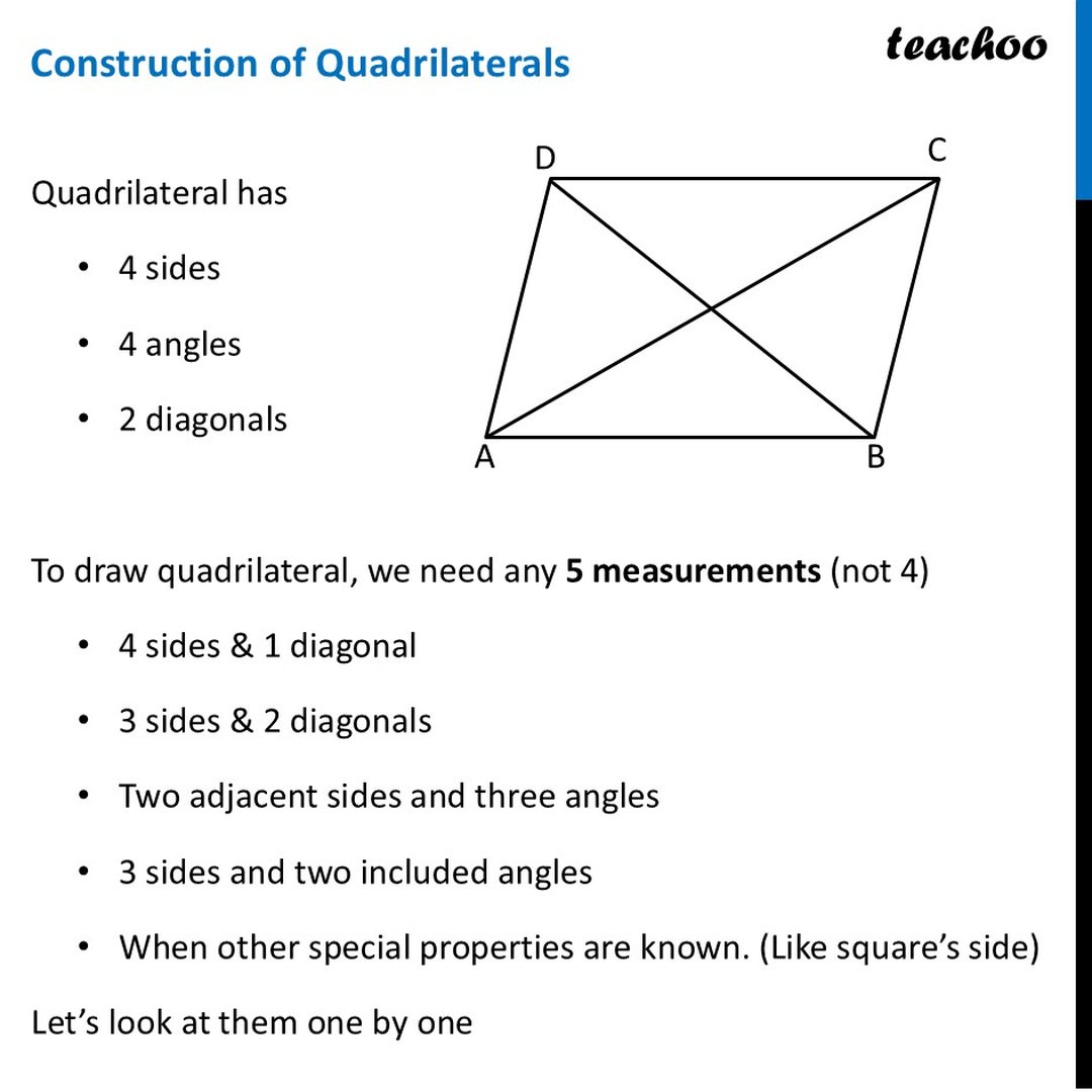 Construction of Quadrilaterals - Why 5 variables are needed?