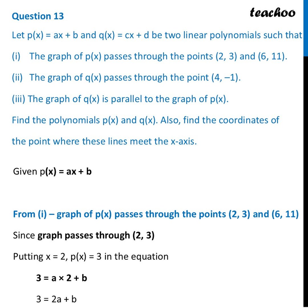 Let p(x) = ax + b and q(x) = cx + d be two linear polynomials such