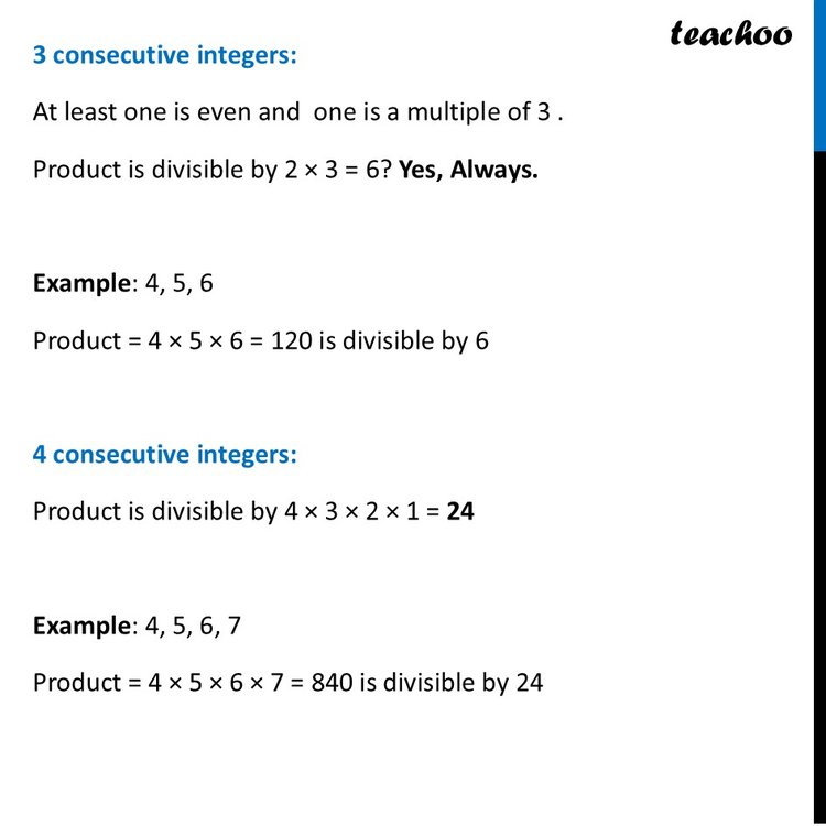 Is the product of two consecutive integers always multiple of 2? Why?