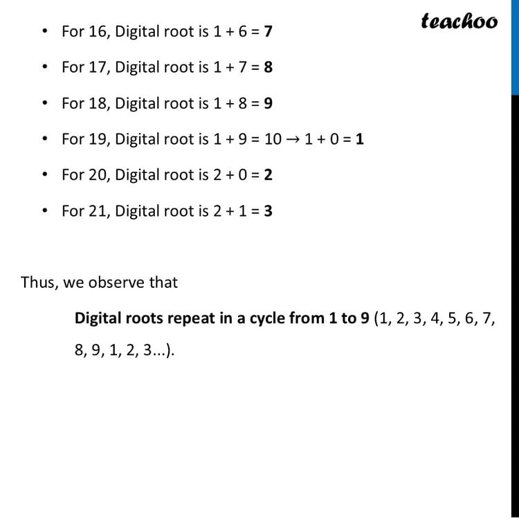 Write the digital roots of any 12 consecutive numbers. What do you