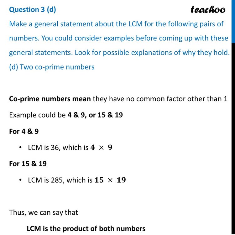 Make a general statement about the LCM for the following pairs of