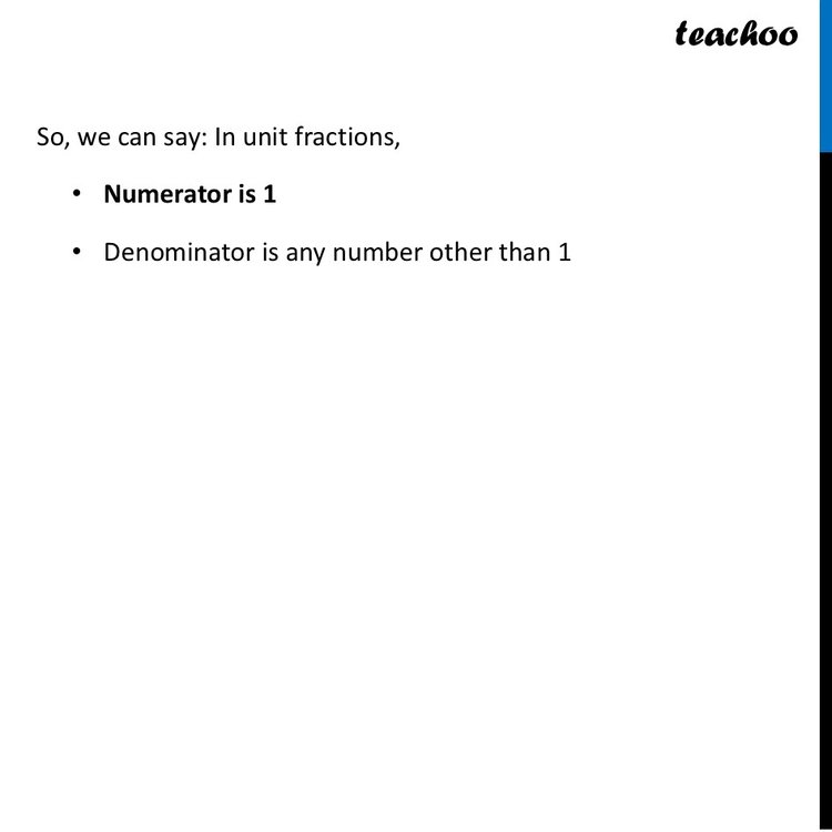 Unit Fractions - Definitions with Examples - Teachoo - Definition