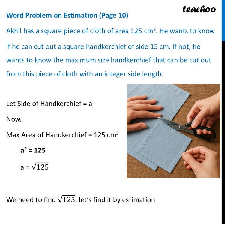 Word Problem on Estimation (Page 10) - (A Square & a Cube - Class 8)