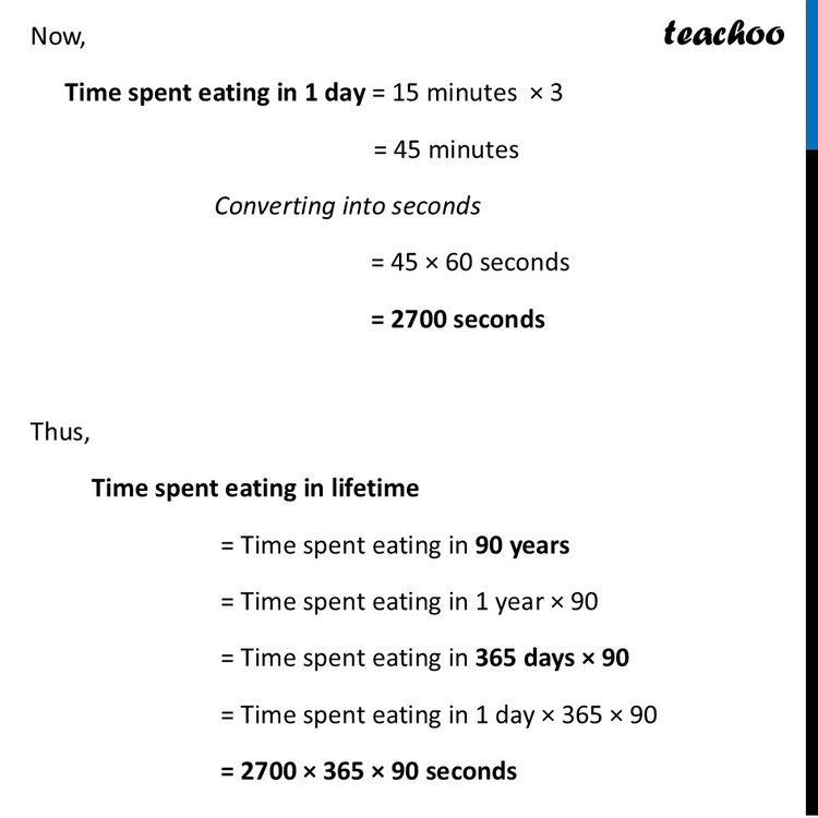 [Ganita Prakash] Total time spent eating in a lifetime in seconds.