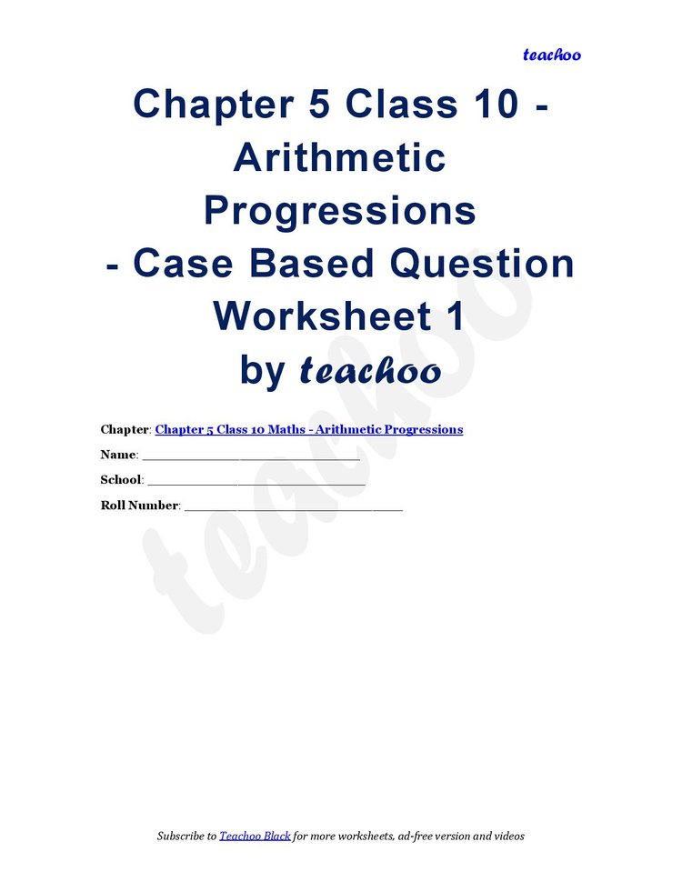 Arithmetic Progressions Class 10 - Case Based Questions Worksheet