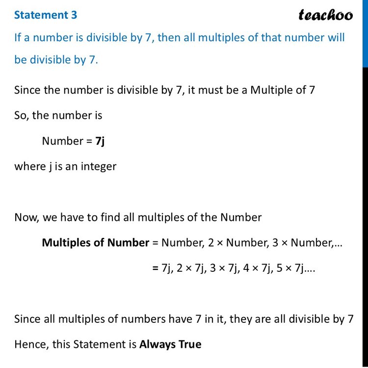 If a number is divisible by 7, then all multiples of that number will