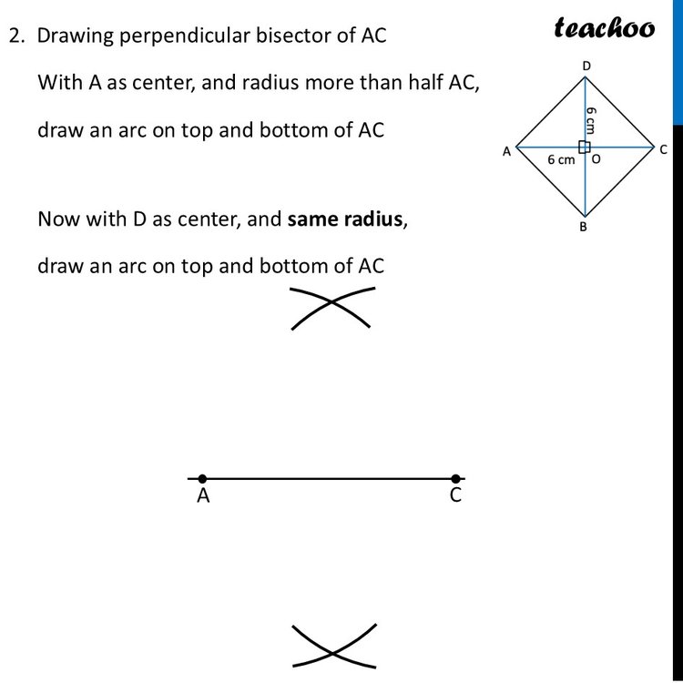 Rectangle Without Protractor Construct a square with diagonal 6 cm without using a protractor.